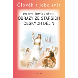 Pracovní listy k Obrazy ze starších českých dějin