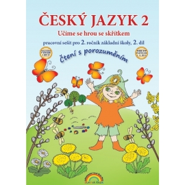 Český jazyk 2 PS II. díl - Čtení s porozuměním