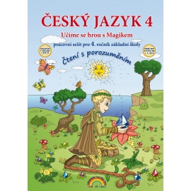 Český jazyk 4 pracovní sešit - Čtení s porozuměním