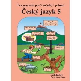 Český jazyk 5, I. díl - pracovní sešit k učebnici ČJ 5