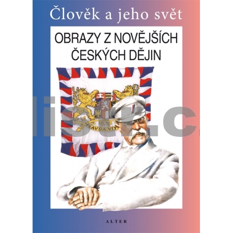 Obrazy z novějších českých dějin