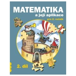 Matematika a její aplikace 2. ročník / 2. díl