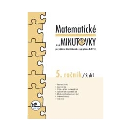 Matematické …minutovky 5. ročník / 2. díl