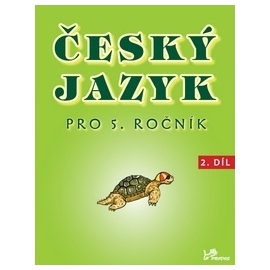 Český jazyk pro 5. ročník / 2. díl