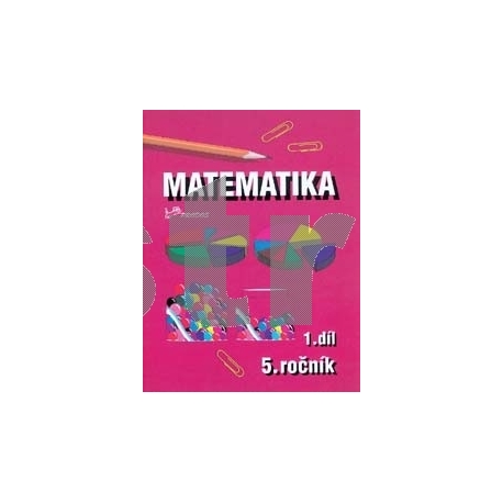 Matematika 5. ročník / 1. díl