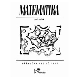 Matematika 5 – příručka pro učitele