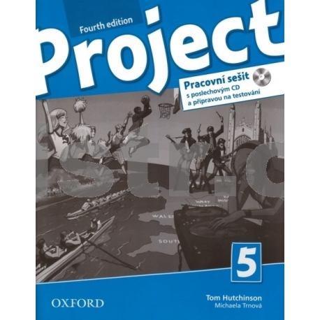 Project 5 - Fourth Edition - Pracovní sešit s poslechovým CD a přípravou na testování