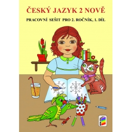 Český jazyk 2 NOVĚ, 1. díl (pracovní sešit)