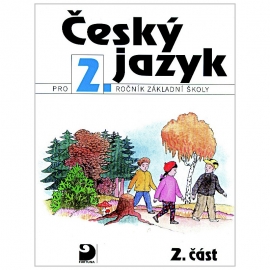 Český jazyk pro 2. r. ZŠ – 2. část