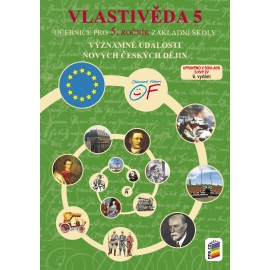 Vlastivěda 5 - Významné události nových českých dějin (učebnice)