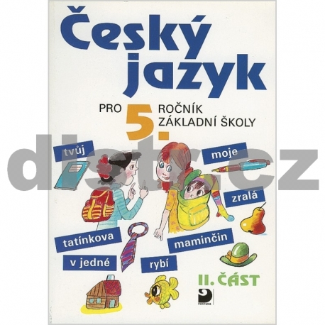 Český jazyk pro 5. r. ZŠ – 2. část