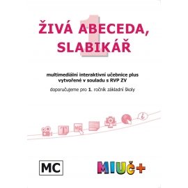 MIUč+ Živá abeceda, Slabikář, Písanka 1–4 (sada) - školní multilicence