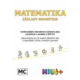 MIUč+ Matematika - Základy geometrie- jeden rok na zkoušku