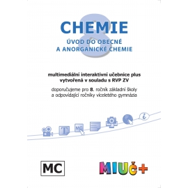 MIUč+ Chemie 8 - Úvod do obecné a anorganické chemie - školní multilicence na 5 školních roků