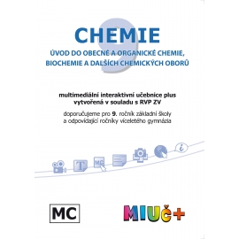 MIUč+ Chemie 9 - Úvod do obecné a organické chemie - školní multilicence na 5 školních roků
