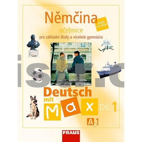 Deutsch mit Max A1/ díl 1 UČ