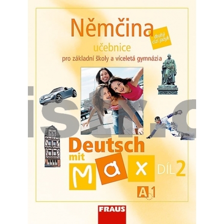 Deutsch mit Max A1/ díl 2 UČ