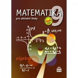 Matematika pro 9. r. ZŠ – algebra