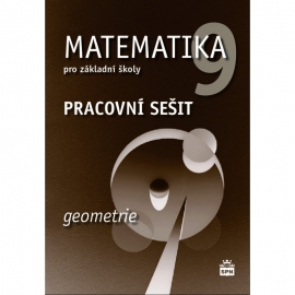 Matematika pro 9. r. ZŠ – pracovní sešit 2 – geometrie