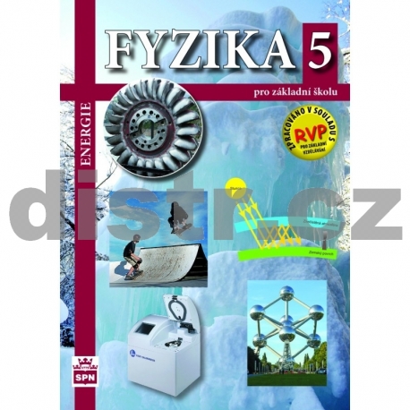FYZIKA 5 (ENERGIE)